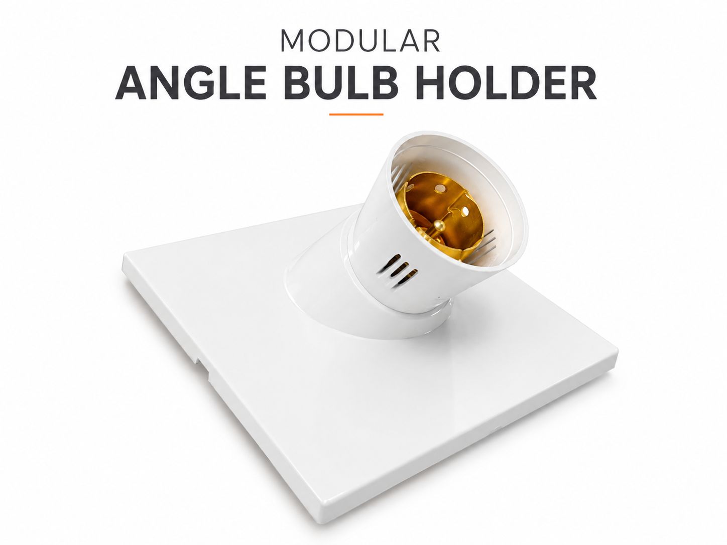 Modular Angle Bulb Holder